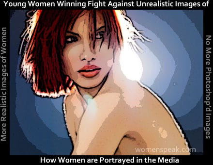 No More Photoshop'd Images of Women in the Media