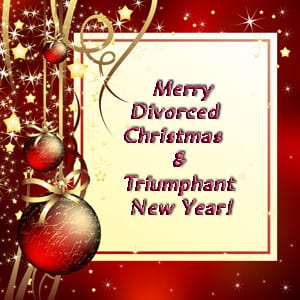 Well wishes for the holidays and new year when dealing with the trauma of divorce